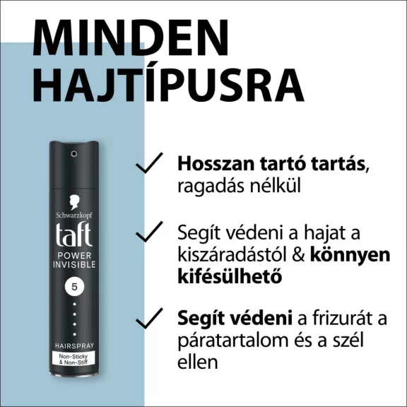 Taft Power Invisible 5 hajlakk minden hajtípusra 250 ml Taft Power Invisible 5 hajlakk minden hajtípusra 250 ml